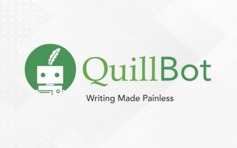 Quillbot.com là gì? Cách sử dụng Quillbot viết lại câu tiếng Anh