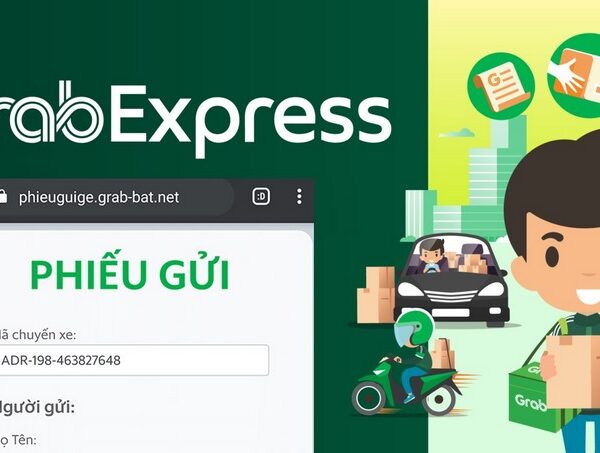 Cách đăng nhập và sử dụng Phiếu gửi điện tử Grab Express